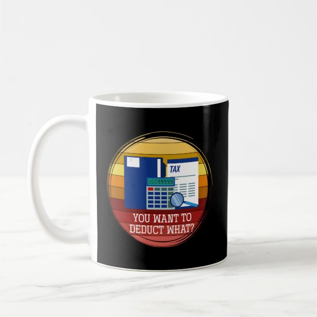 Caneca De Café Deseja Deduzir O Imposto De Auditoria Cpa De Tribu (Esquerda)