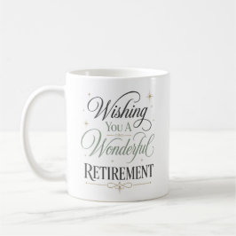 Caneca De Café Desejando-lhe uma maravilhosa aposentadoria Person