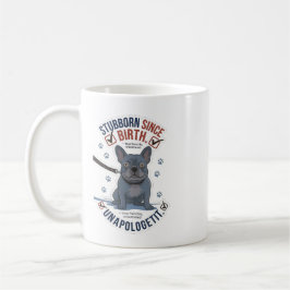 Caneca De Café Desenho engraçado de Mãe de Cachorro Teimosa Bulld