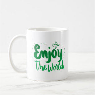 Caneca De Café desfrute do mundo
