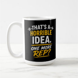 Caneca De Café Design de academia engraçado “Mais uma repetição” 
