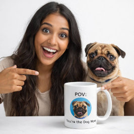 Caneca De Café Design de Pug para Mãe de Cachorro POV