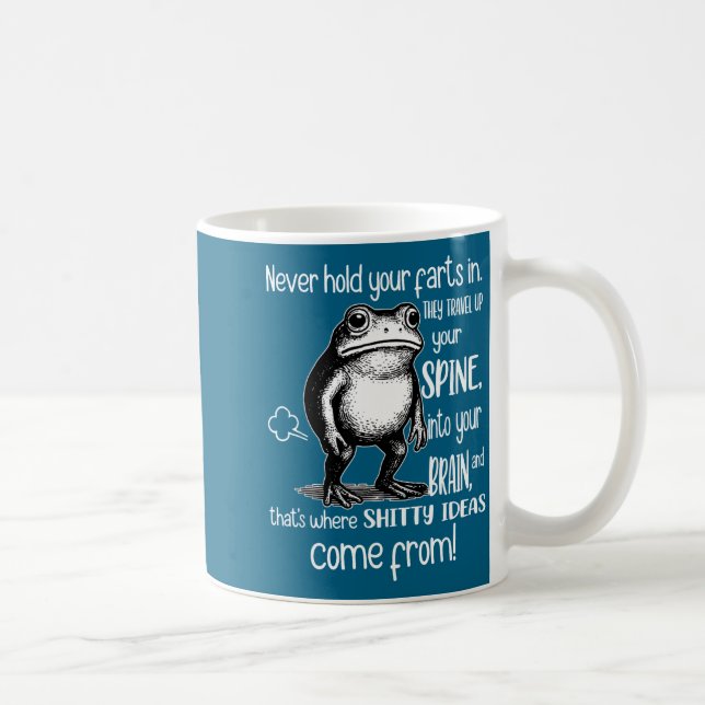 Caneca De Café Design de Sapo Nunca Segure Seus Peidos (Direita)