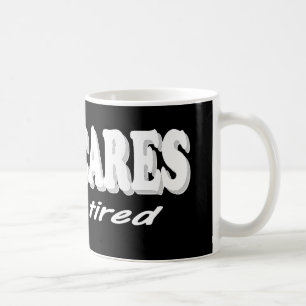 Caneca De Café Design engraçado da aposentadoria. Quem se