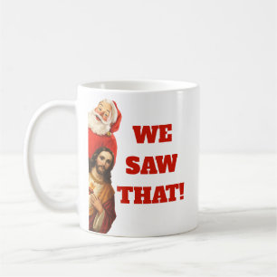 Caneca De Café Design engraçado de Papai Noel e Jesus “Nós Vimos 