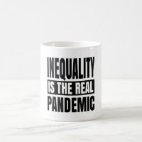 Desigualdade é a verdadeira pandemia