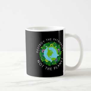 Caneca De Café Destruir a Patriarquia sem Camisa Planeta