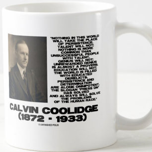 Caneca De Café Determinação Coolidge onipotente da persistênci