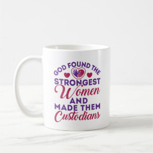 Caneca De Café Deus encontrou as mulheres mais fortes guardiãs