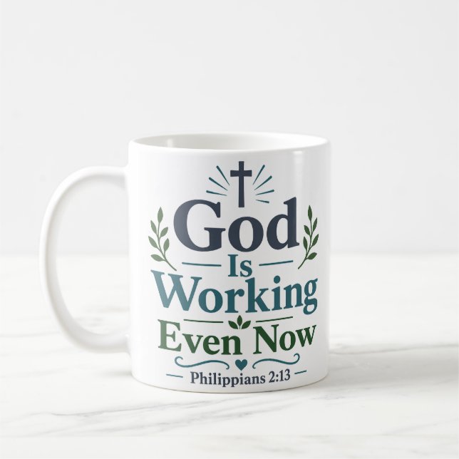 Caneca De Café Deus Está Trabalhando Mesmo Agora Citação de Verda (Esquerda)