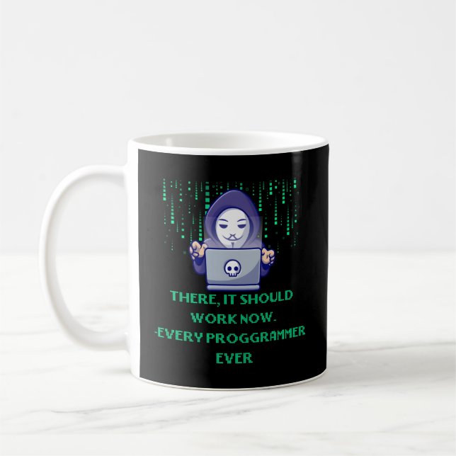 Caneca De Café Deve Funcionar Agora Todos Os Programadores Em Tod (Esquerda)