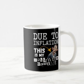 Caneca De Café Devido À Inflação, Este É O Meu Zombie De Hallowee