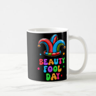 Caneca De Café Dia da Mentira Beleza Dia da Bobagem 1º de Abril B