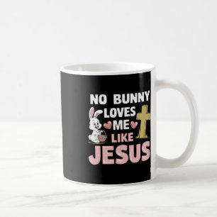 Caneca De Café Dia da páscoa Nenhum Coelhinho Me Ama Como Jesus C