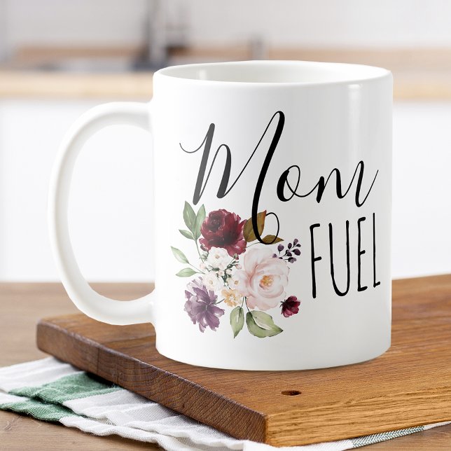 Caneca De Café Dia das Mães Floral de Combustível para Mamãe (Mother's Day Mom Fuel Floral Coffee Mug)