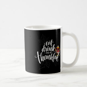 Caneca De Café Dia de Ação de Graças Coma Beba E Seja Grato
