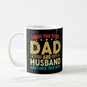 Caneca De Café Dia de os pais Eu Tenho Dois Títulos Pai E Marido