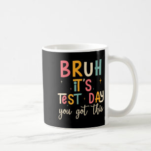 Caneca De Café Dia de Teste Fabuloso Dia de Teste Motivacional