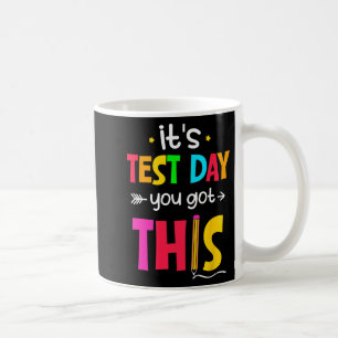 Caneca De Café Dia De Teste Que Você Tem Este Professor No Dia De