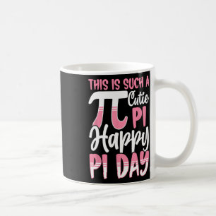 Caneca De Café Dia do Pi 3.14 Símbolo Pi - Isto É Tão Fofo Pi Ha