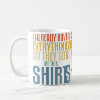 Caneca De Café Dia dos Pais Engraçado Para Homens Que Têm Tudo Pe