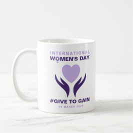 Caneca De Café Dia Internacional da Mulher Give To Gain 2026