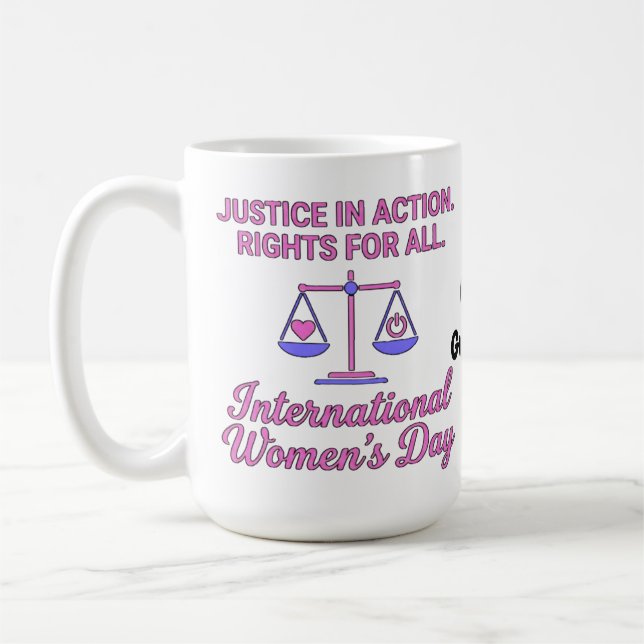 Caneca De Café Dia Internacional da Mulher Justiça em Ação Direit (Esquerda)