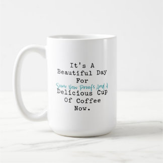 Caneca De Café Dia Lindo para Provas & Café Diversão Matemática