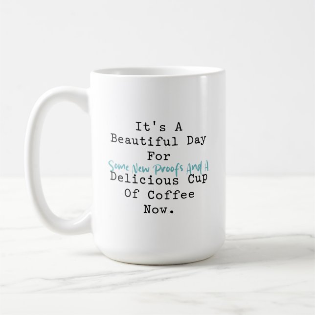 Caneca De Café Dia Lindo para Provas & Café Diversão Matemática (Esquerda)