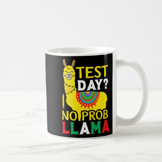 Caneca De Café Dia sem Prob-llama Professor Ensinando Teste de Ex (Direita)