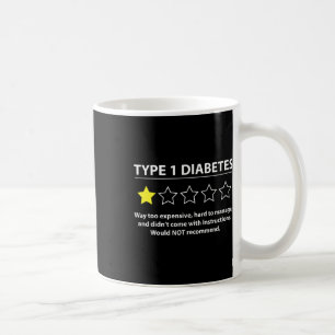 Caneca De Café Diabetes Tipo 1 Diabetes T1d Compreensão divertida