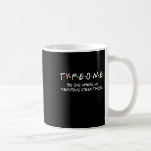 Caneca De Café Diabetes Tipo 1 Onde Meu Pâncreas não