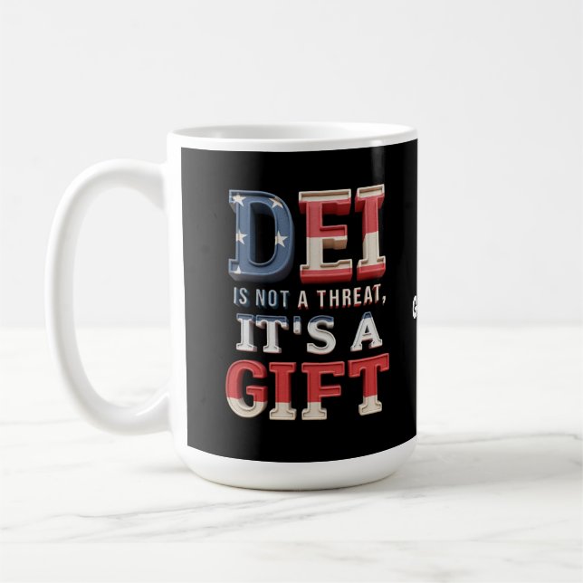 Caneca De Café DIE não é uma Ameaça, É um Presente Perfeito  (Esquerda)