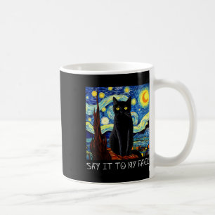 Caneca De Café Diga Isso Para Minha Cara Arte Engraçada, Pintado