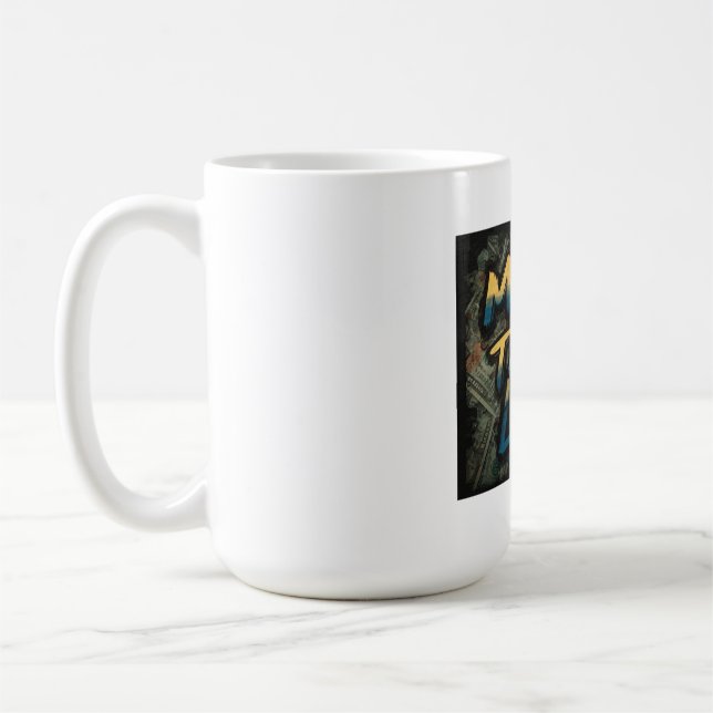 Caneca De Café Dinheiro Fala Alto (Esquerda)