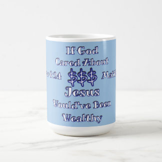 Caneca De Café Dinheiro não é tudo