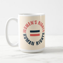 Caneca De Café Direitos da Mulher Igualdade de Direitos Humanos F
