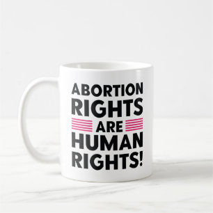 Caneca De Café Direitos do Aborto São Direitos Humanos