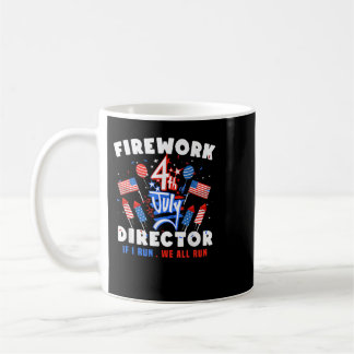 Caneca De Café Diretora Do Firework Eu Lhe Lanço Em 4 De Julho In