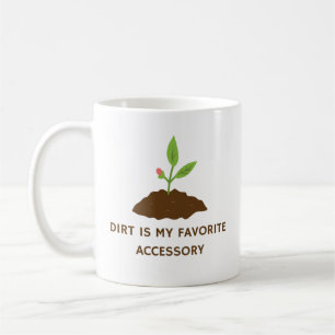 Caneca De Café Dirt É Meu Acessório Favorito Engraçado Gardenin