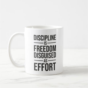 Caneca De Café Disciplina É Liberdade Disfarçada Como Esforço, Su