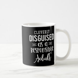 Caneca De Café Disfarçado Como Um Adulto Responsável, Citações En