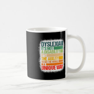 Caneca De Café Dislexia Não é uma deficiência Dislexia Sensibiliz