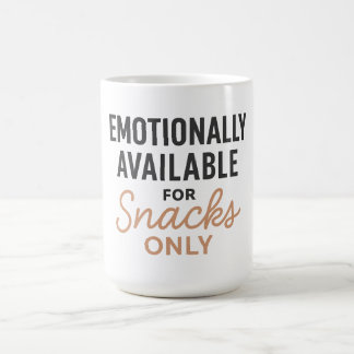 Caneca De Café Disponível Emocionalmente Apenas para Lanches