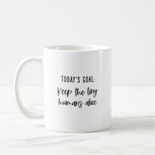 Caneca De Café Dito Divertido da Mamãe Meta de Hoje
