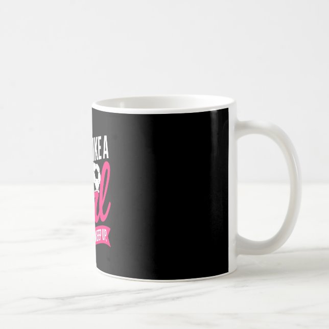 Caneca De Café Dito engraçado de futebol Eu sei que jogo como uma (Direita)