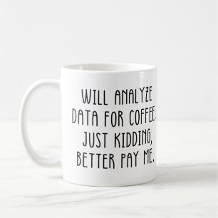 Caneca De Café Dito engraçado de trabalho de Analista de Dados