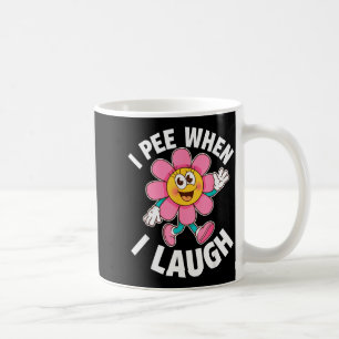 Caneca De Café Dito Engraçado Eu Faço Xixi Quando Rio Flor Divers