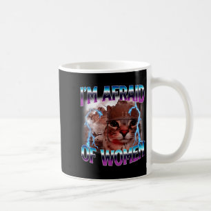 Caneca De Café Dito Engraçado Humor Medo de Mulheres Meme de Gato