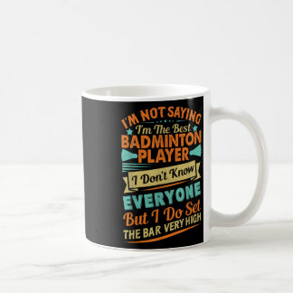 Caneca De Café Dito Retro de Badminton - Citação Engraçada de Pet